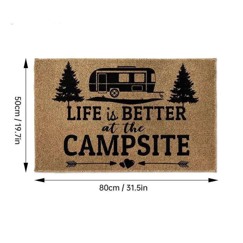"Life Is Better At The Campsite RV Doormat - 19.7x31.5in (50x80cm)