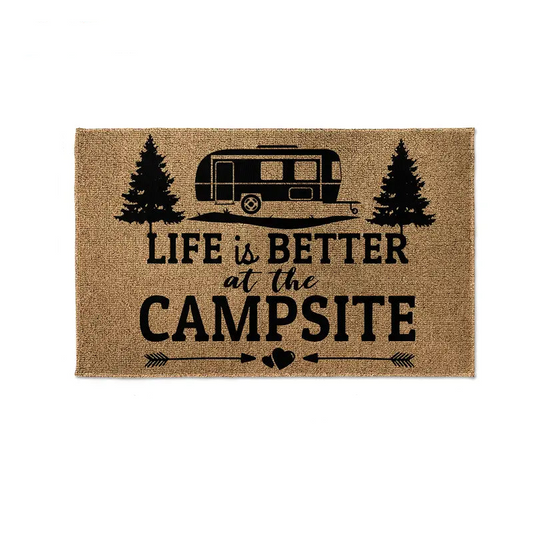 "Life Is Better At The Campsite RV Doormat - 19.7x31.5in (50x80cm)