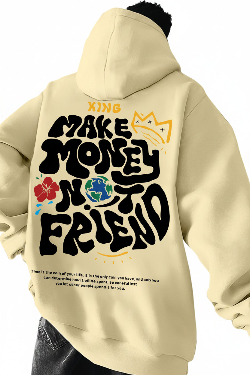 Make Money Not Friend Graphic Hoodie